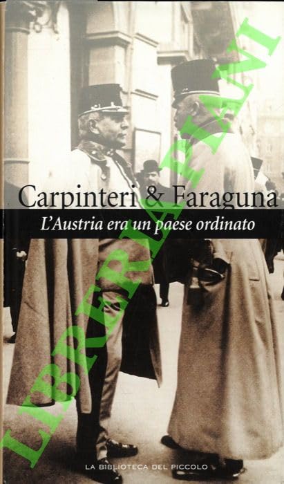 L’Austria era un paese ordinato. book