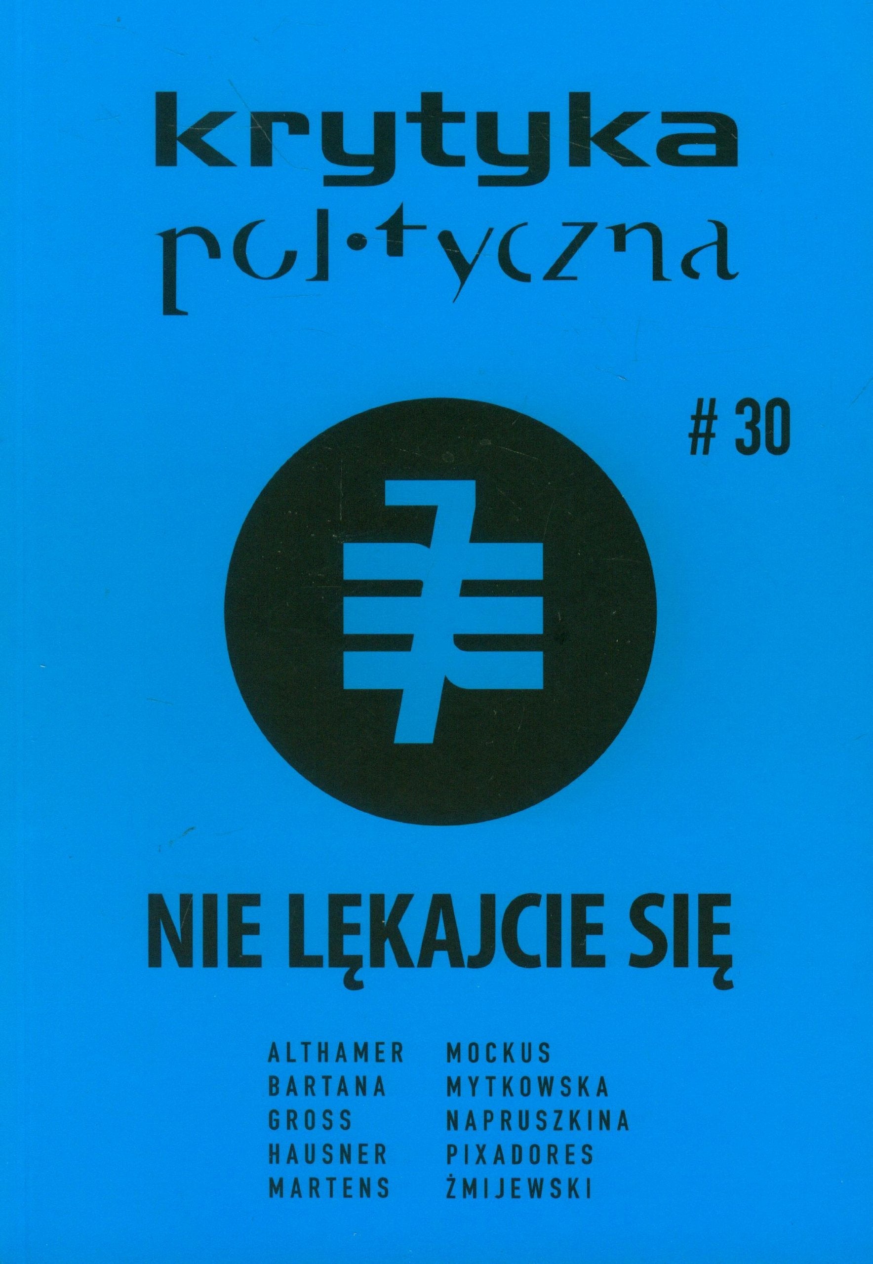 Krytyka polityczna 30 Nie lękajcie się Books