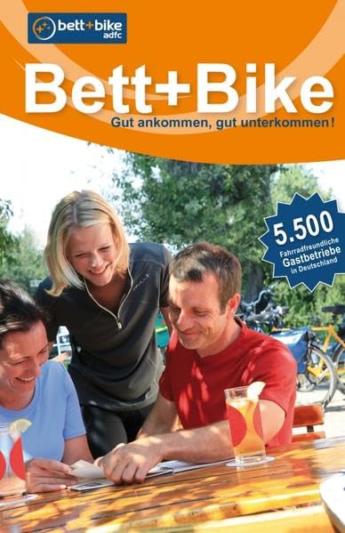 Bett+Bike - Gesamtverzeichnis: Gut ankommen, gut unterkommen!Über 5500 fahrradfreundliche Gastbetriebe in Deutschland Leisure, Home & Garden