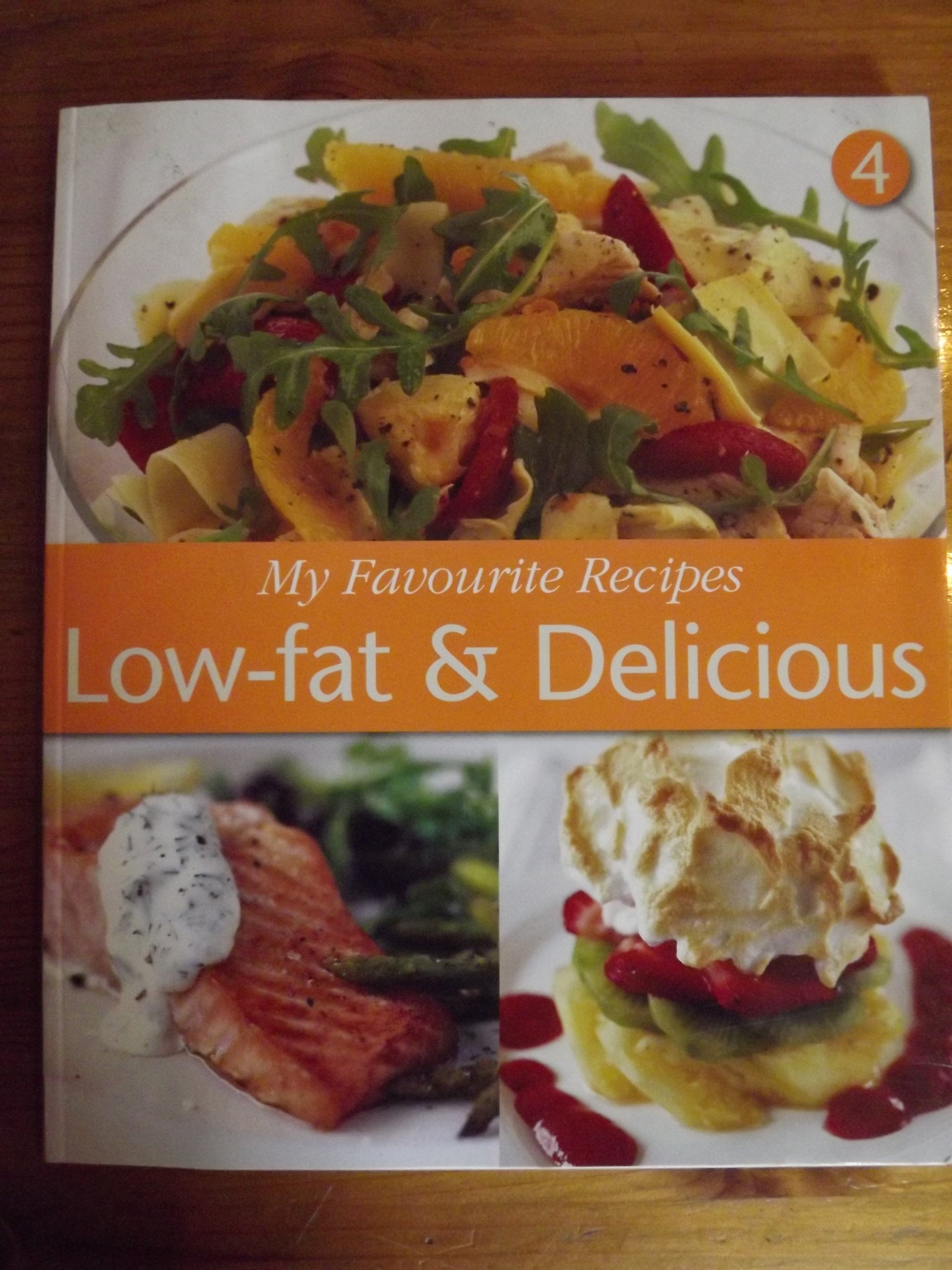 My Favourite Recipes : Low-fat & Delicious Books
