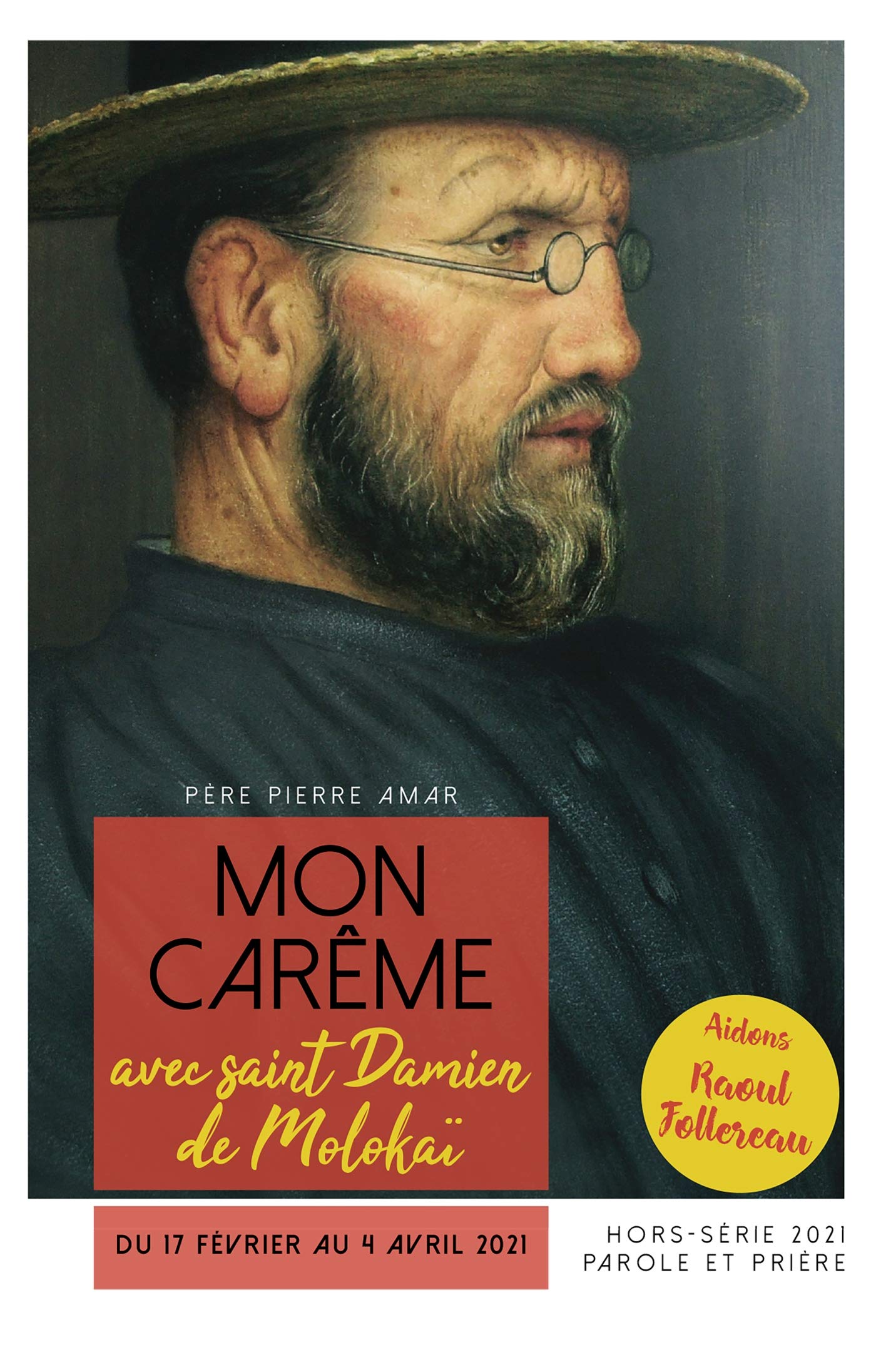 Mon carême 2021 avec saint Damien de Molokaï: 2021 book
