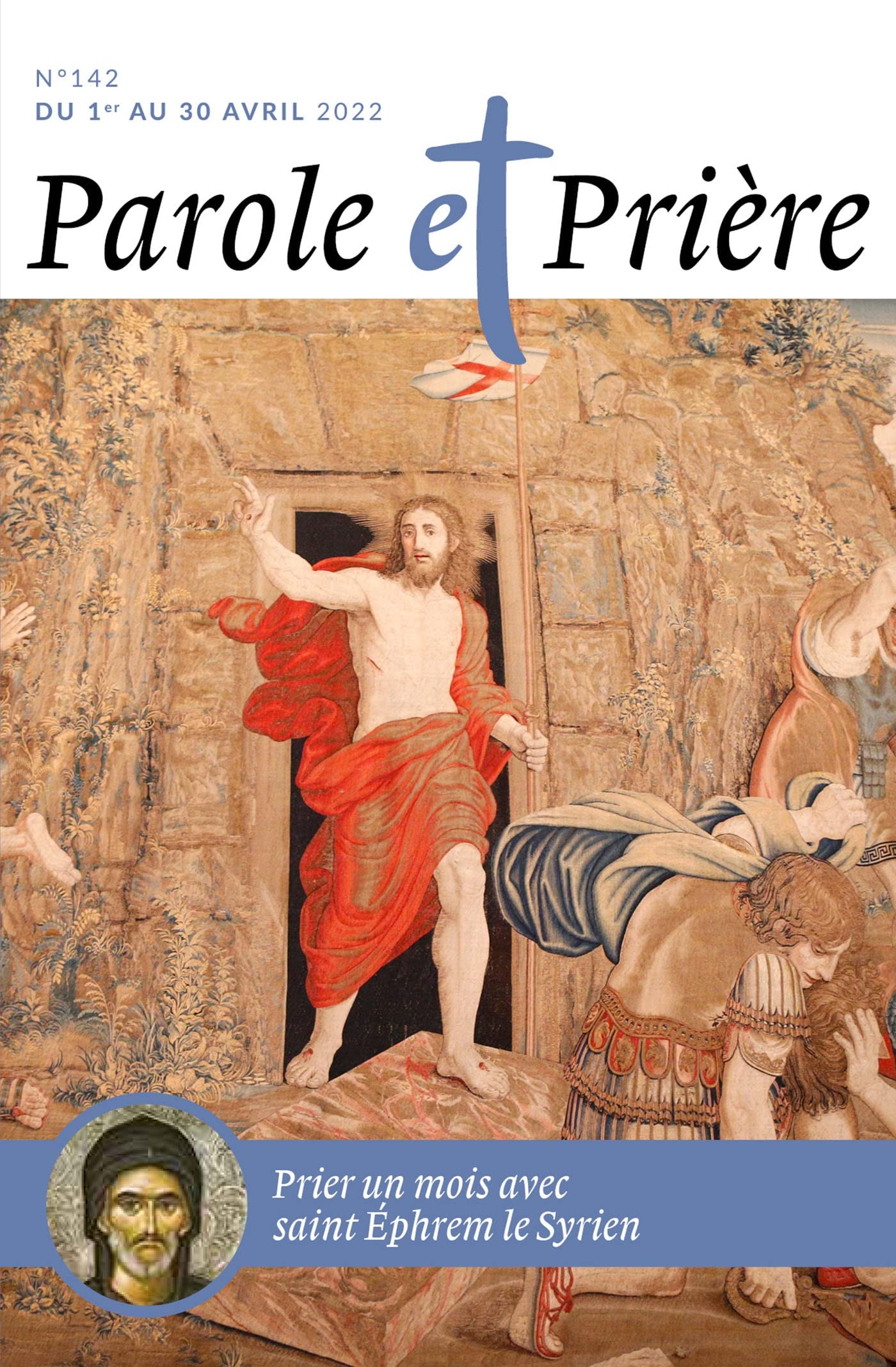 Parole et prière n°142 avril 2022: saint Éphrem le Syrien book
