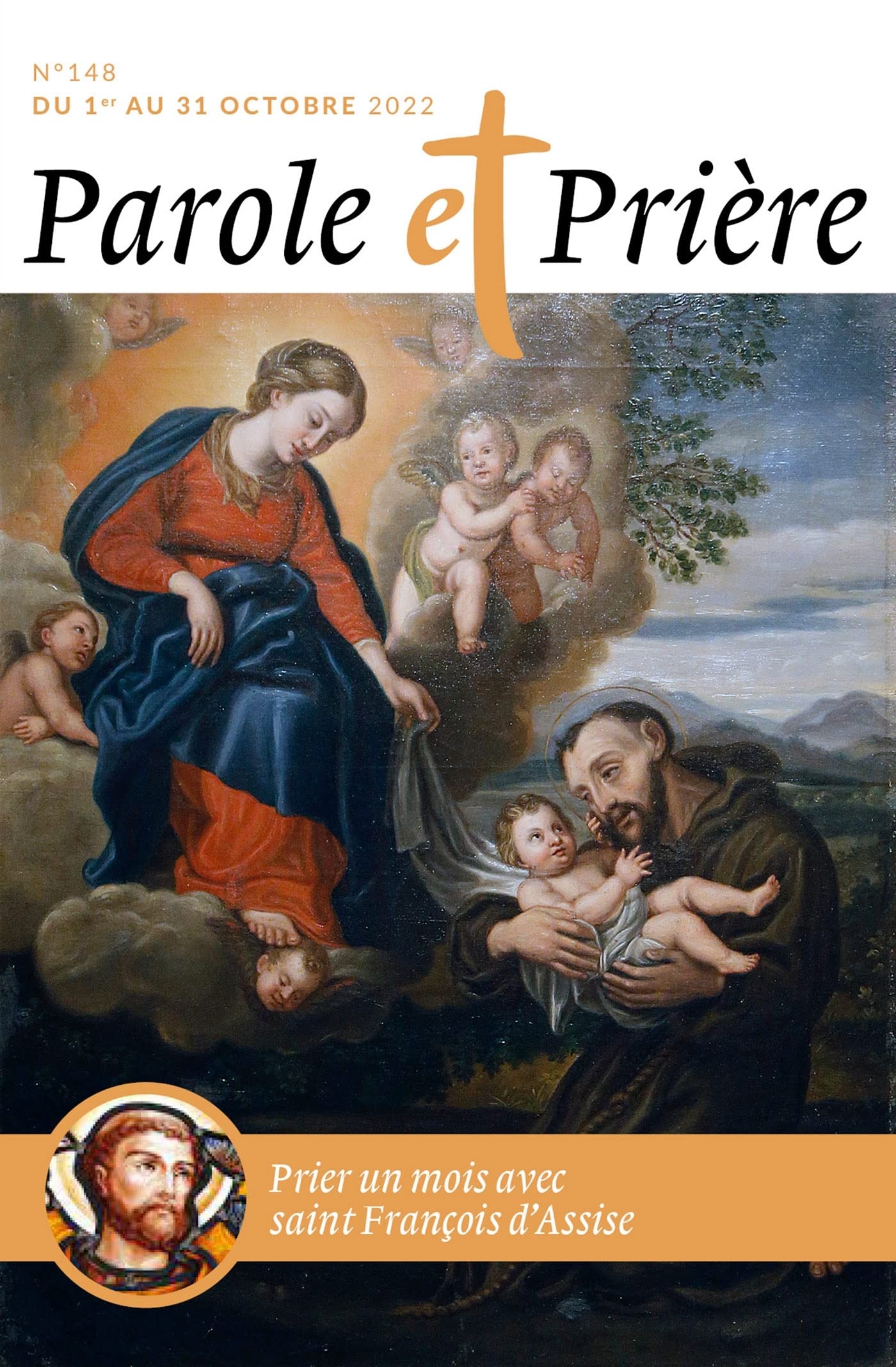 Parole et prière n°148 octobre 2022: avec saint François d'Assise book