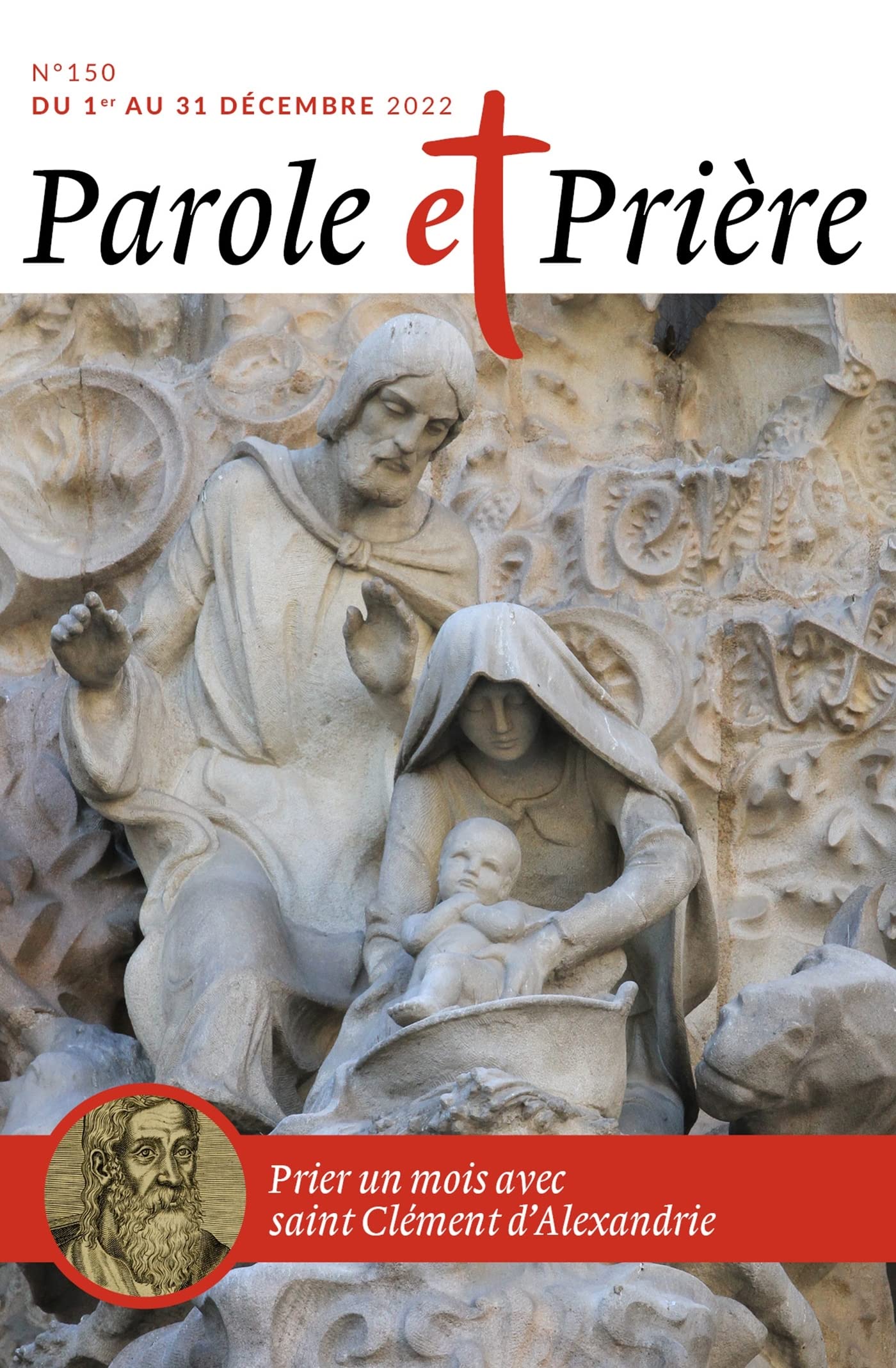 Parole et prière n°150 décembre 2022: saint Clément d'Alexandrie book