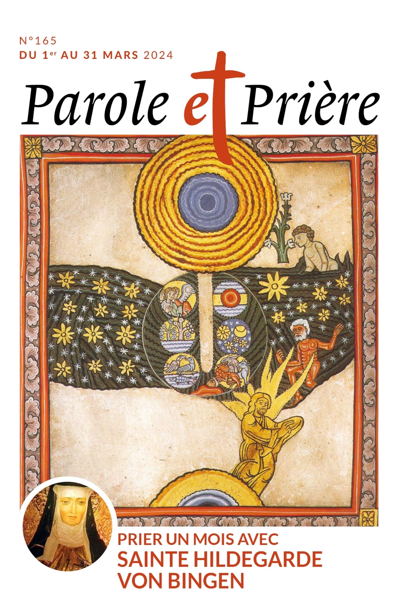 Parole et prière n°165 mars 2024: Prier un mois avec sainte Hildegarde von Bingen Religion & Esotericism