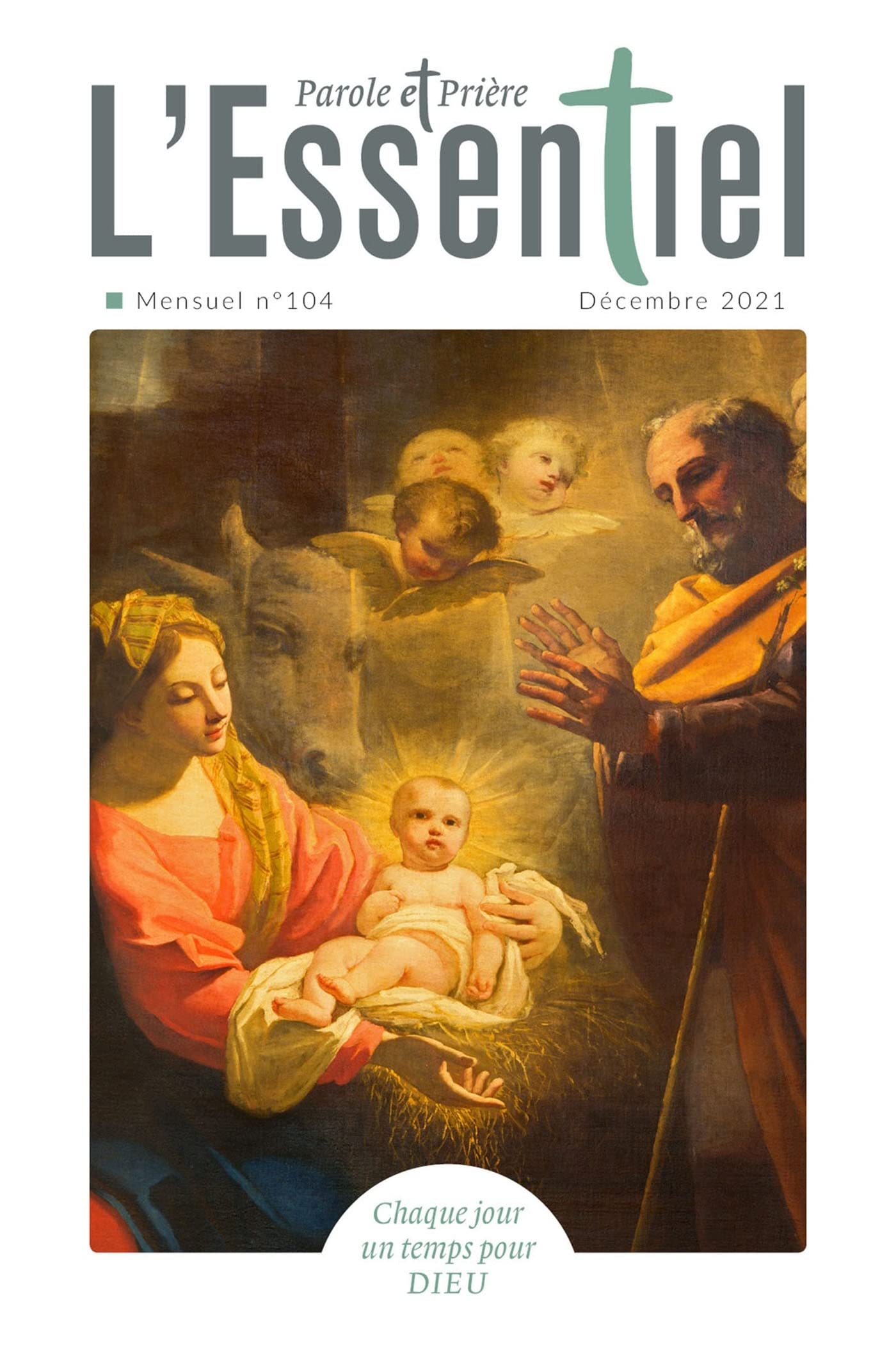 Parole et Prière l'ESSENTIEL n°104 décembre 2021 Religion & Esotericism