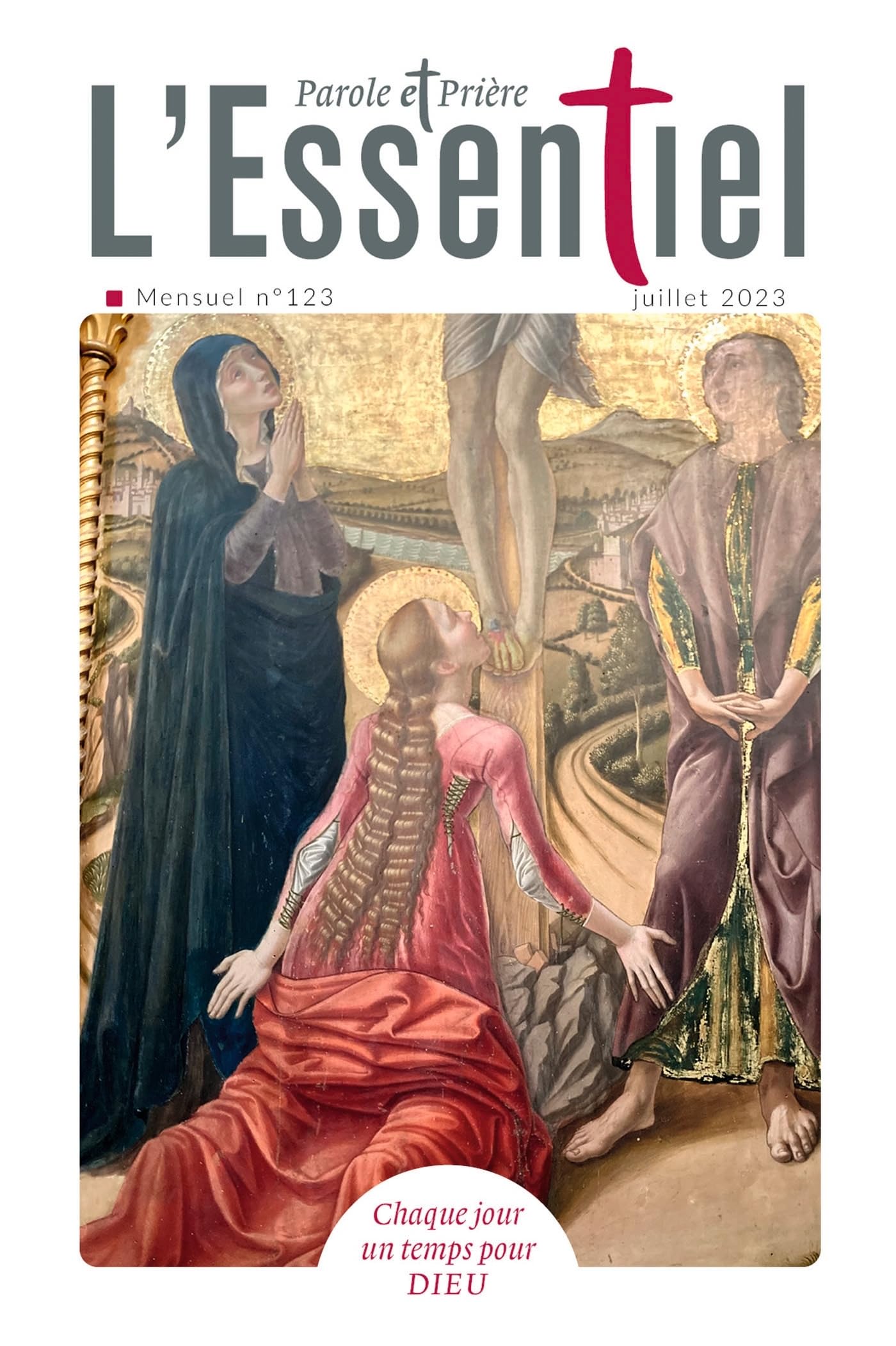 Parole et Prière l'ESSENTIEL n°123 juillet 2023 Religion & Esotericism
