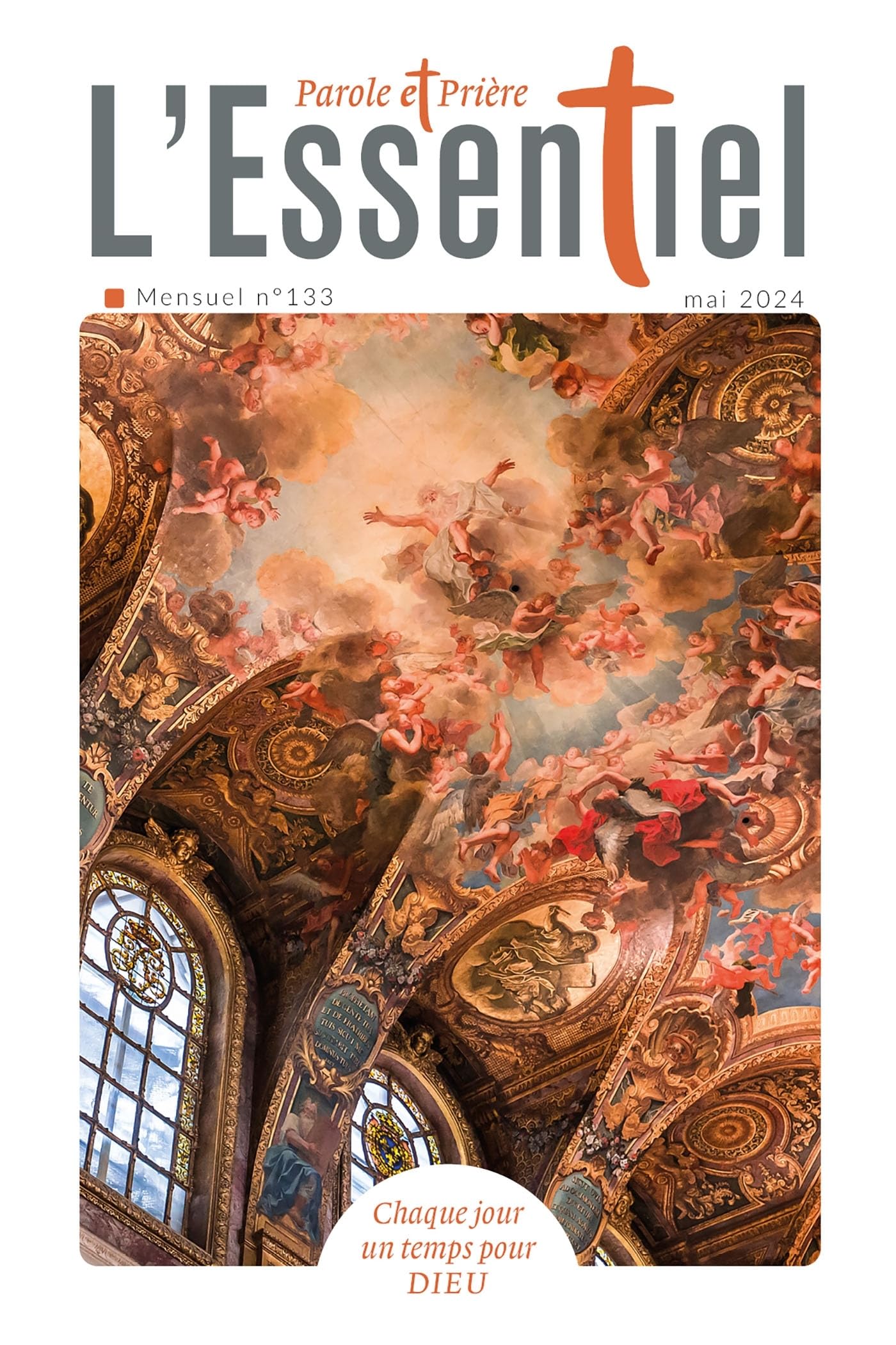 Parole et Prière L'ESSENTIEL n°133 mai 2024 book