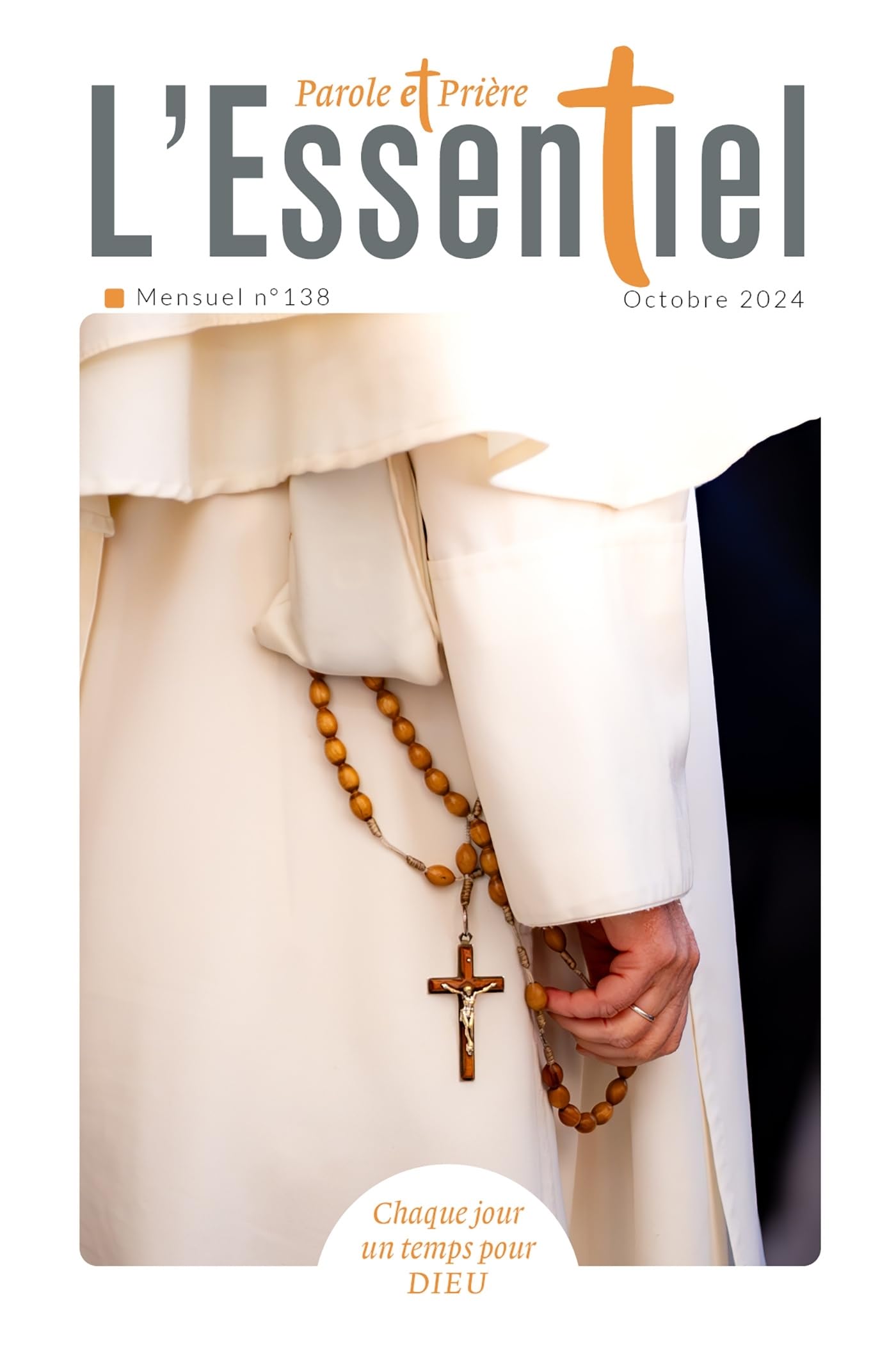Parole et Prière L'ESSENTIEL n°138 octobre 2024 book