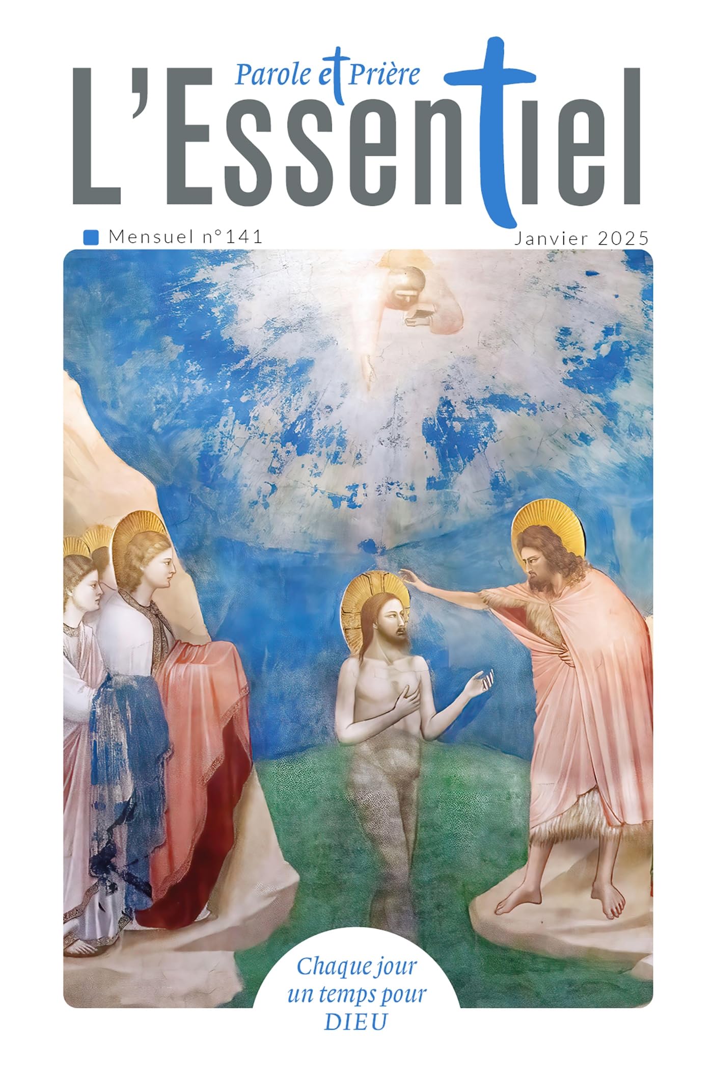 Parole et Prière L'Essentiel n°141 janvier 2025 Religion & Esotericism