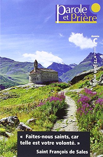 Parole et Prière nº72 - Juin 2016: Saint François de Sales book