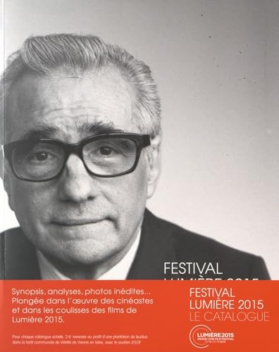 Festival Lumière 2015, le catalogue: Grand Lyon Film Festival 12/18 octobre 2015 Film & Music Books