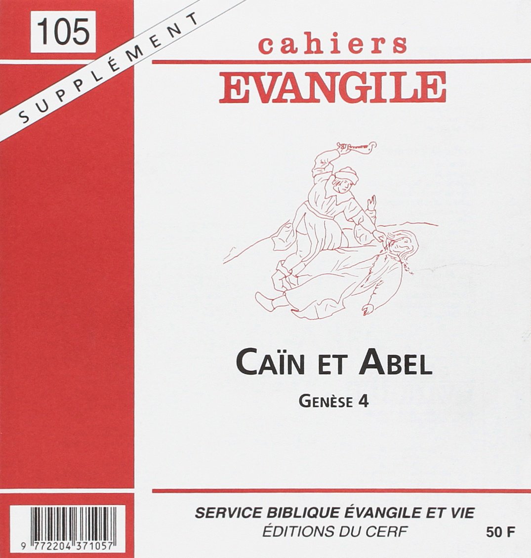 Cahiers Evangile - numéro 150 Caïn et Abel -supplément- Religion & Esotericism