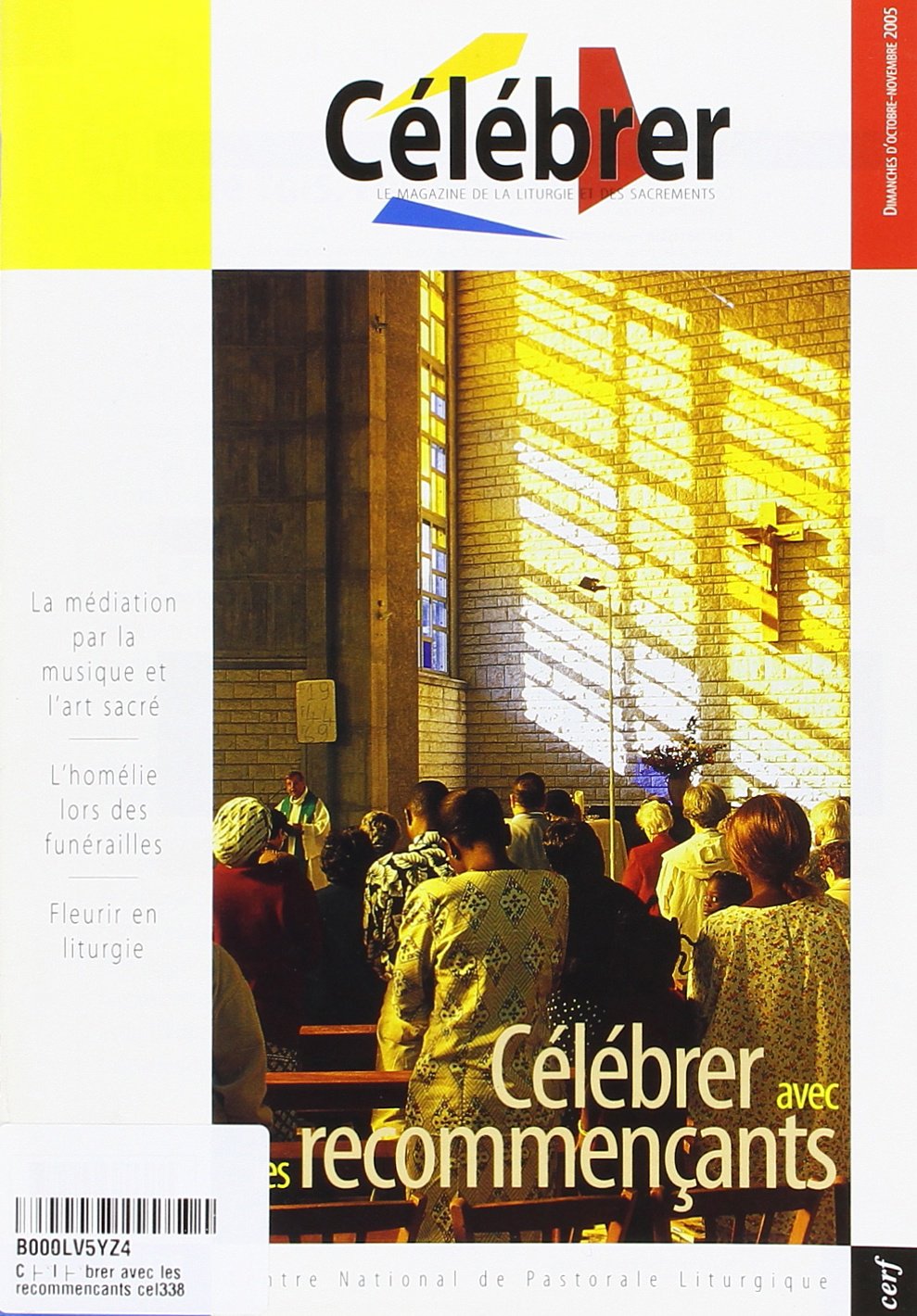 Célébrer numéro 338 Célébrer avec les recommençants Books