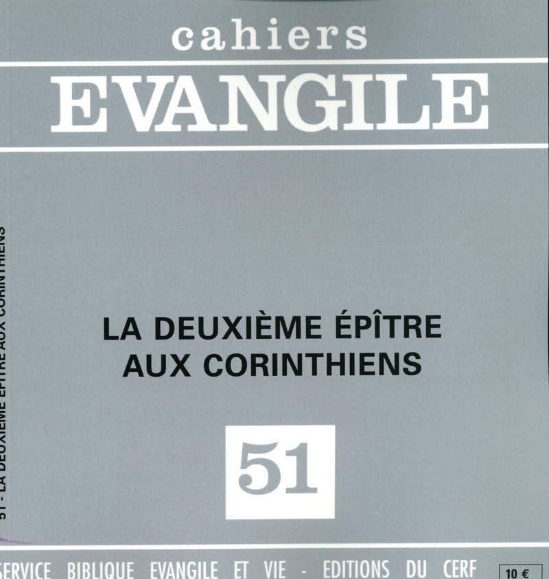 La Deuxieme Epitre aux Corinthiens Cahier Evangile n° 51 book