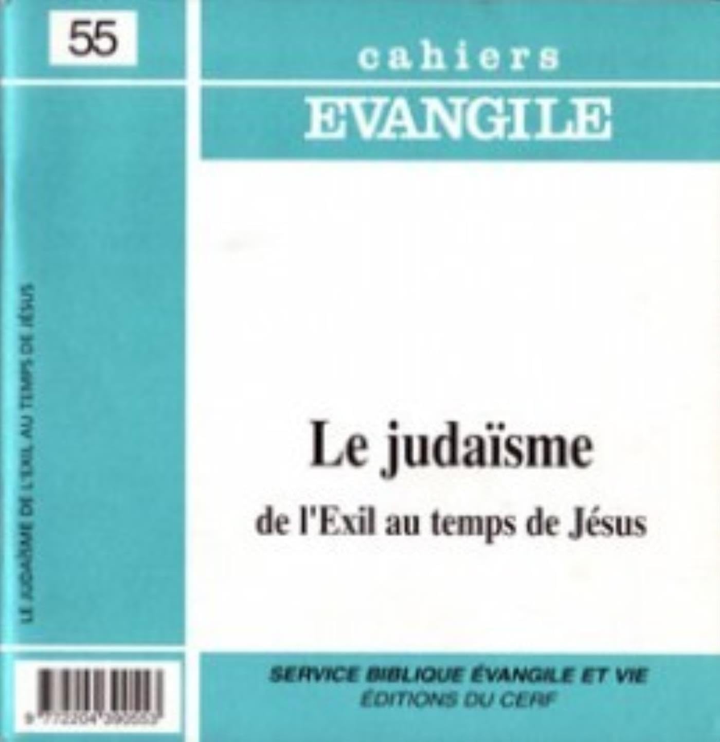 Cahiers Evangile numéro 55 Le Judaïsme de l'Exil au temps de Jésus book