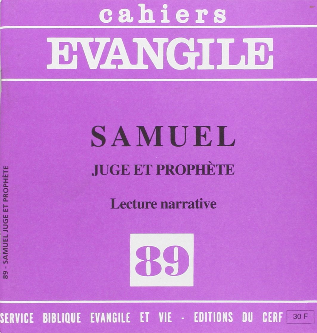 Cahiers evangile - numéro 89 Samuel juge et prophète Religion & Esotericism