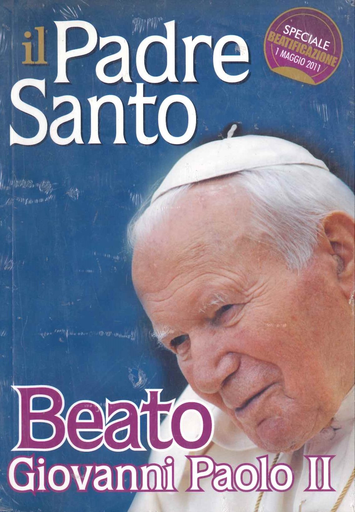 Il Santo Padre - Beato Giovanni Paolo II book