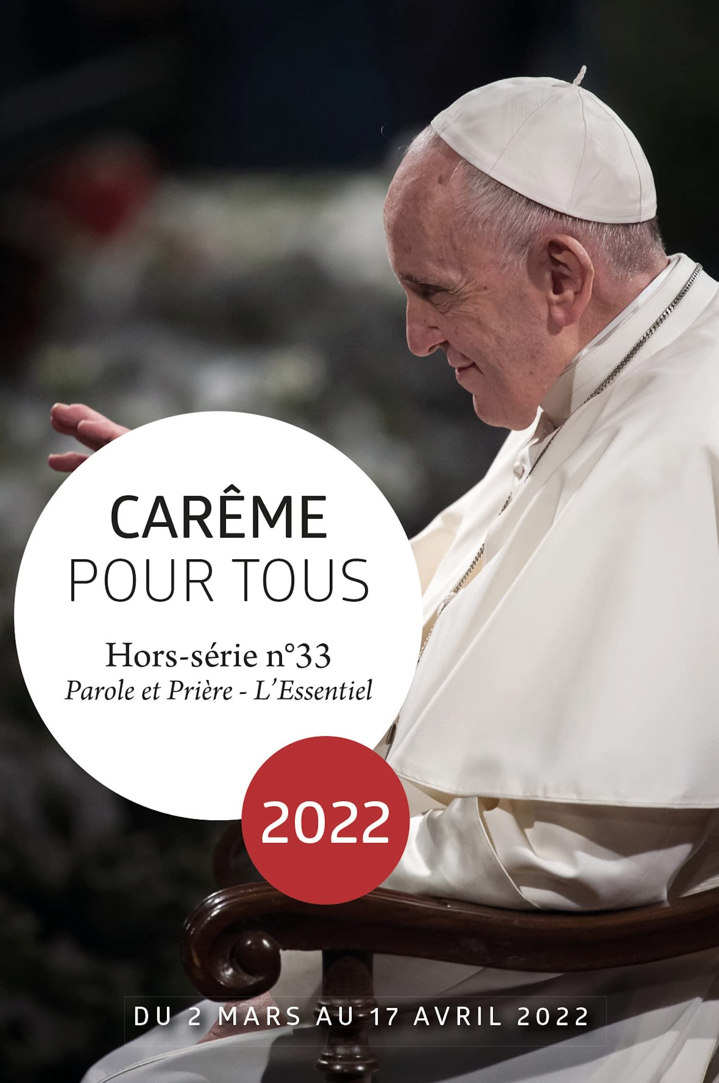 Carême pour tous 2022: Avec le pape François book