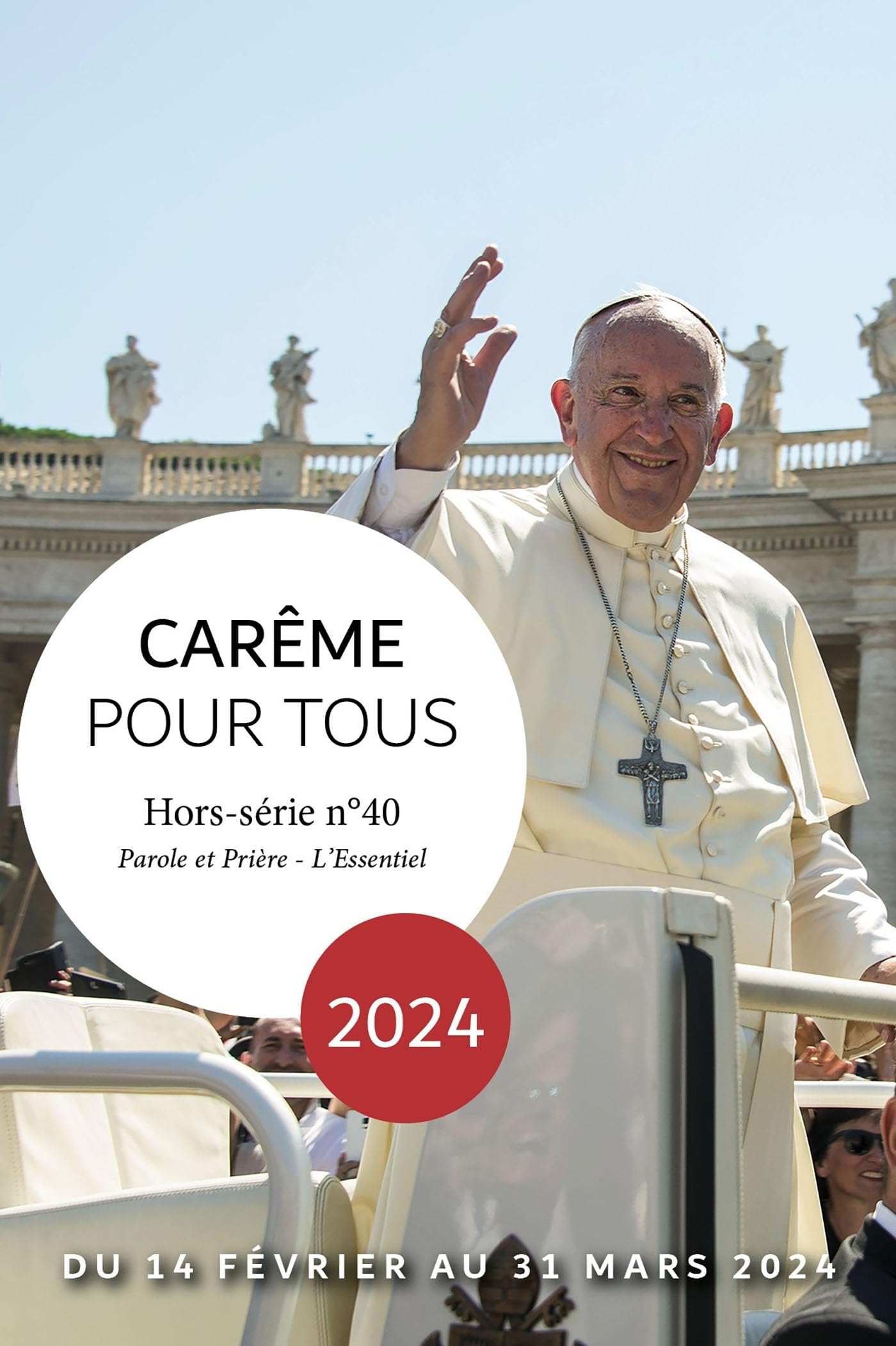 Carême pour tous 2024: Avec le pape François book