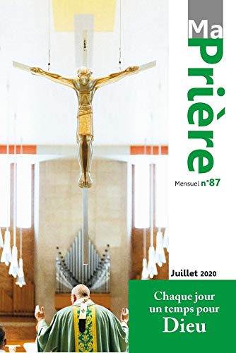 Ma prière n° 87 juillet 2020 Religion & Esotericism