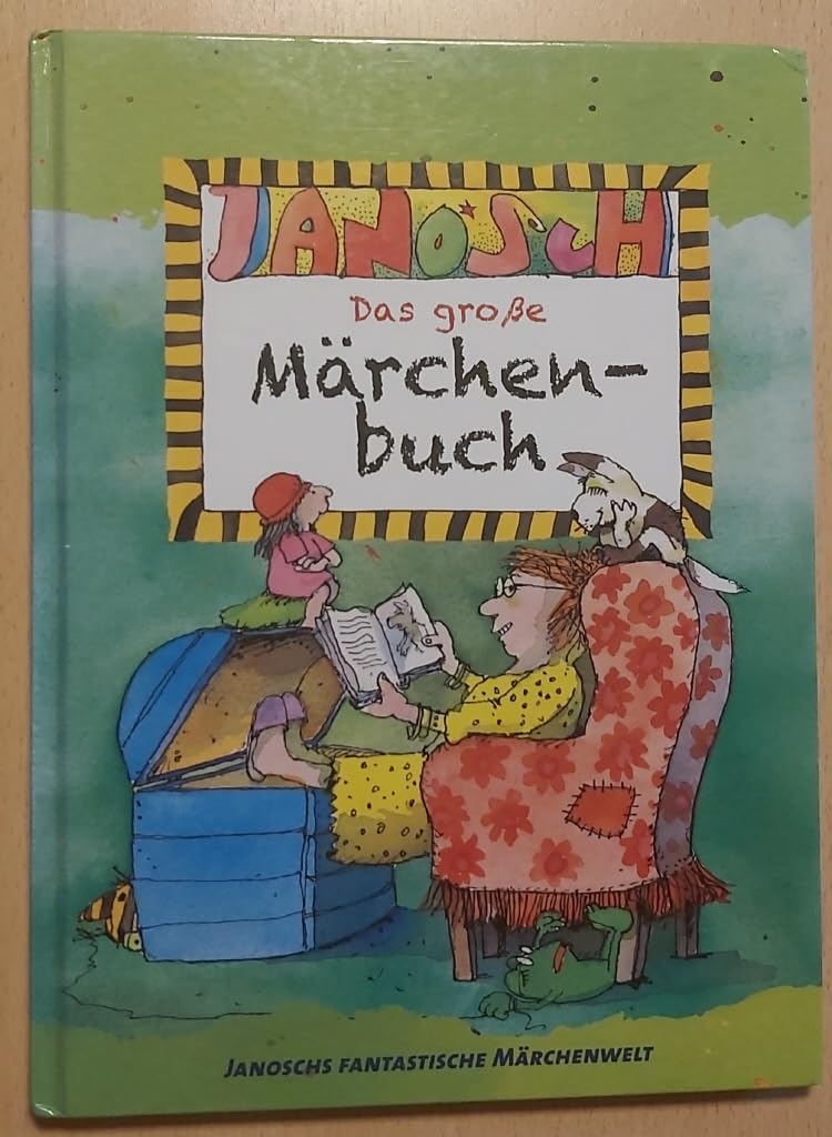 JANOSCH - Das große Märchenbuch - Janoschs fantastische Märchenwelt Children's books