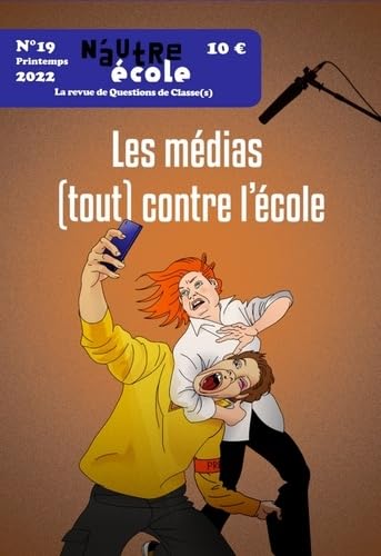N'autre école N°19: Médias et école : frères ennemis ? book
