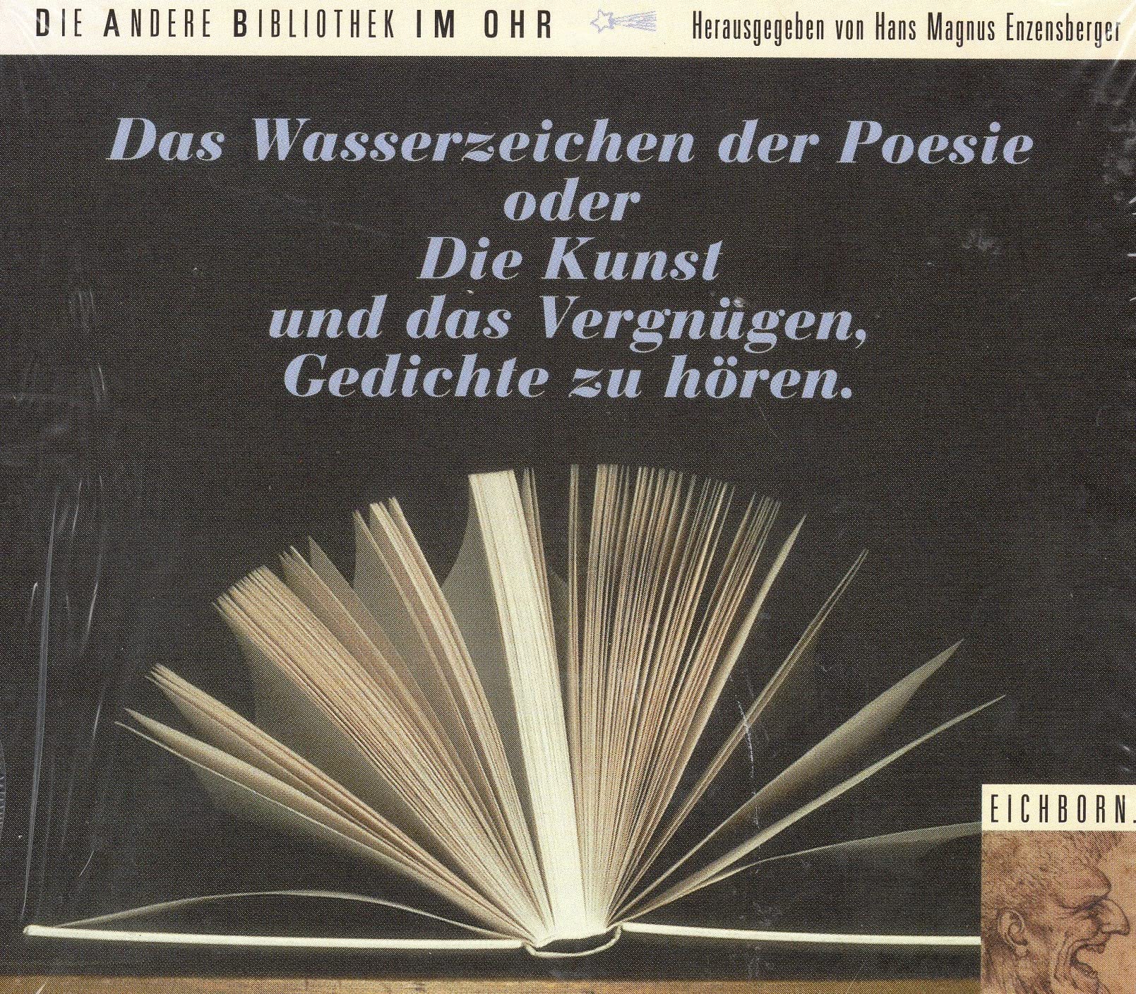 Das Wasserzeichen der Poesie oder die Kunst und das Vergnügen GEedichte zu hören Hans Magnus Enzensberger Music