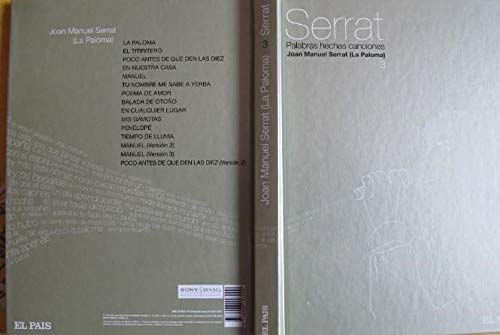 Serrat Palabras hechas canciones Joan Manuel Serrat (La Paloma) volumen 3 colección el pais - Libro/disco cd
