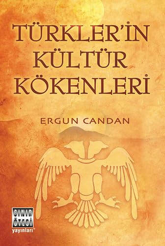 Türkler'in Kültür Kökenleri book