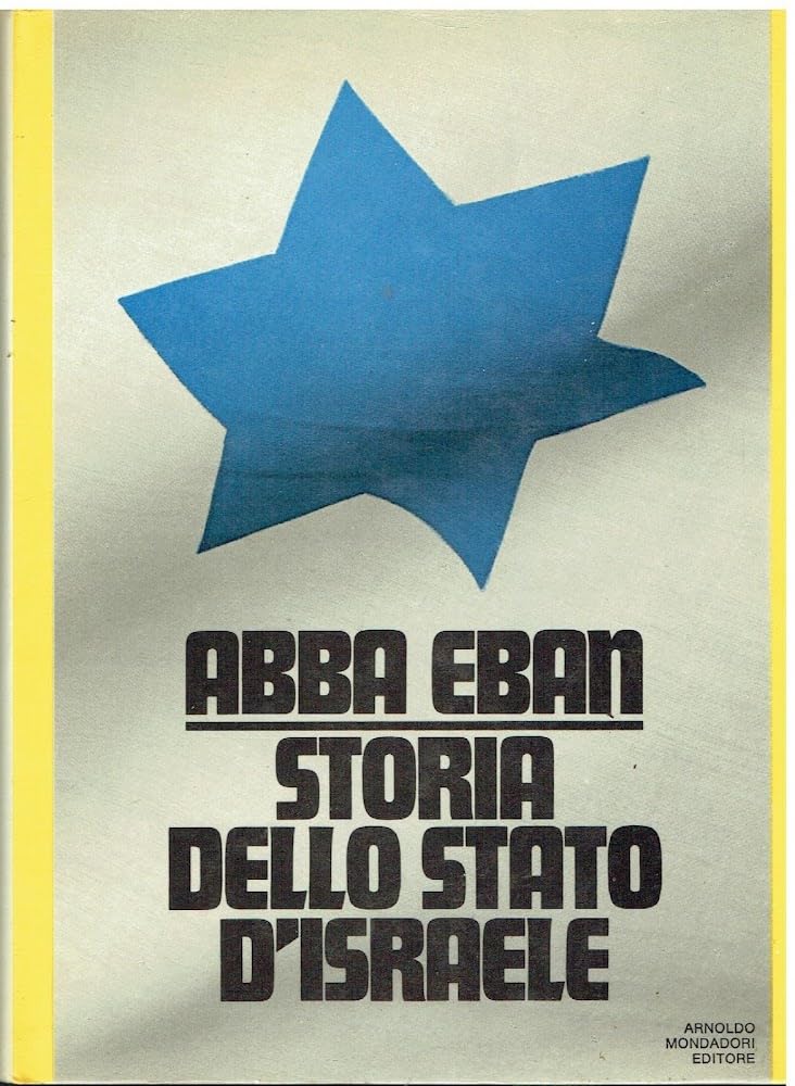 Storia dello stato D'Israele. Coll. Le Scie. Books