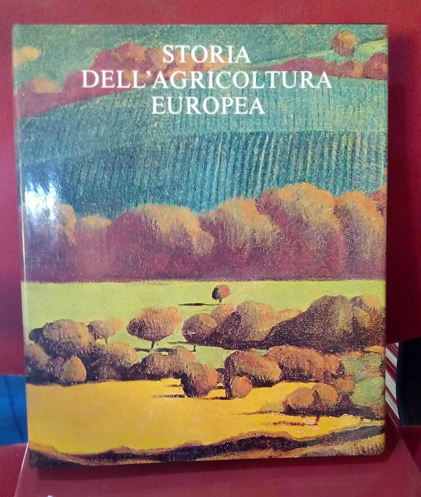 Storia dell'agricoltura europea book