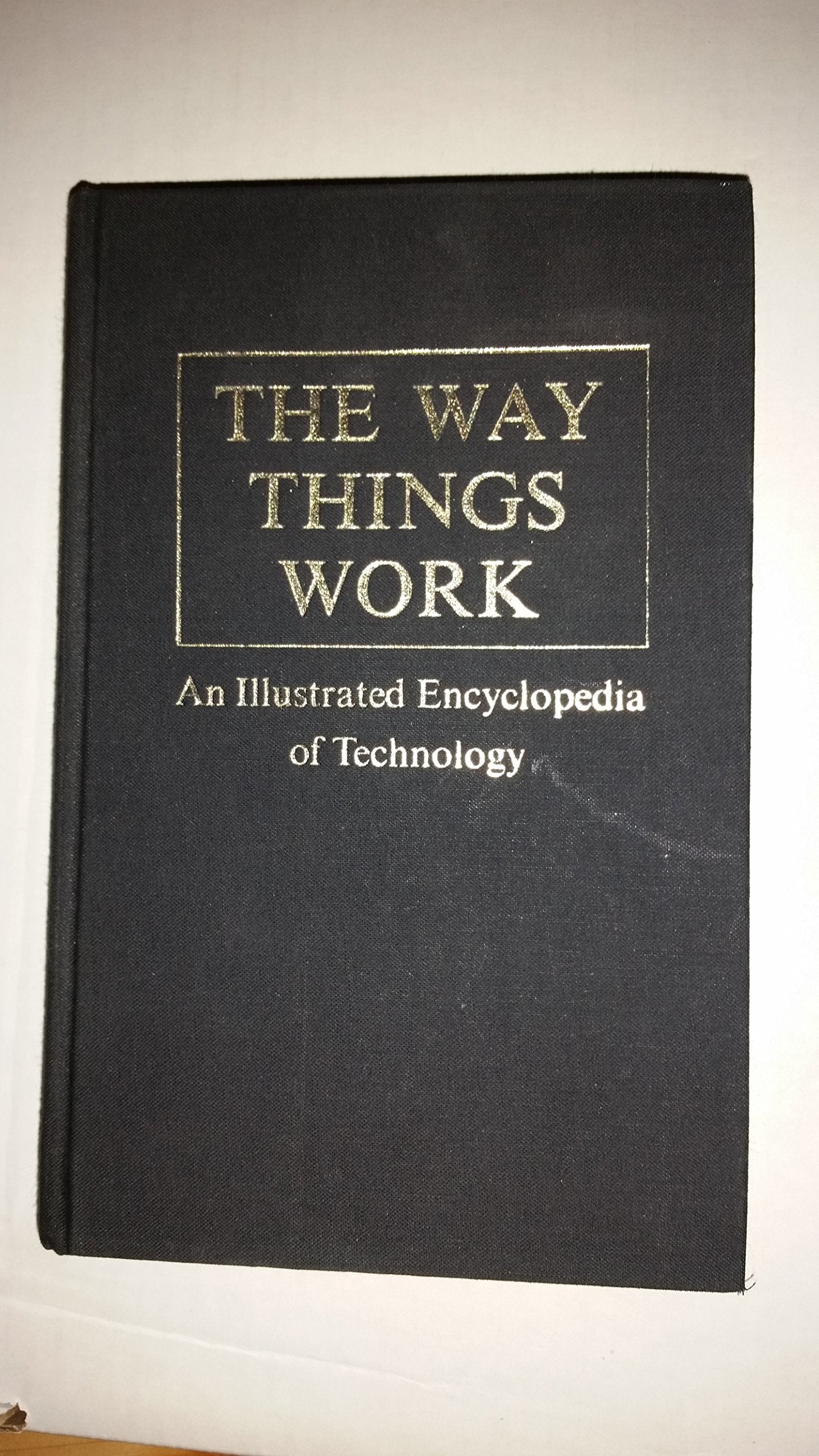 The Way Things Work: An Illustrated Encyclopedia of Technology book