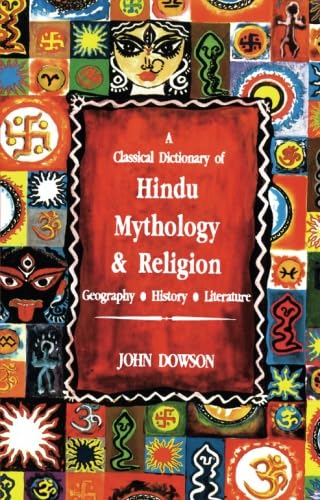 A Classical Dictionary of Hindu Mythology and Religion,geography,history,and literature Books