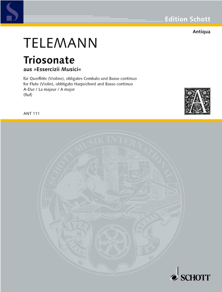 Triosonate A-Dur: aus "Essercizii Musici". Flöte (Violine), obligates Cembalo und Basso continuo. (Antiqua: Eine Sammlung alter Musik) Sheet Music
