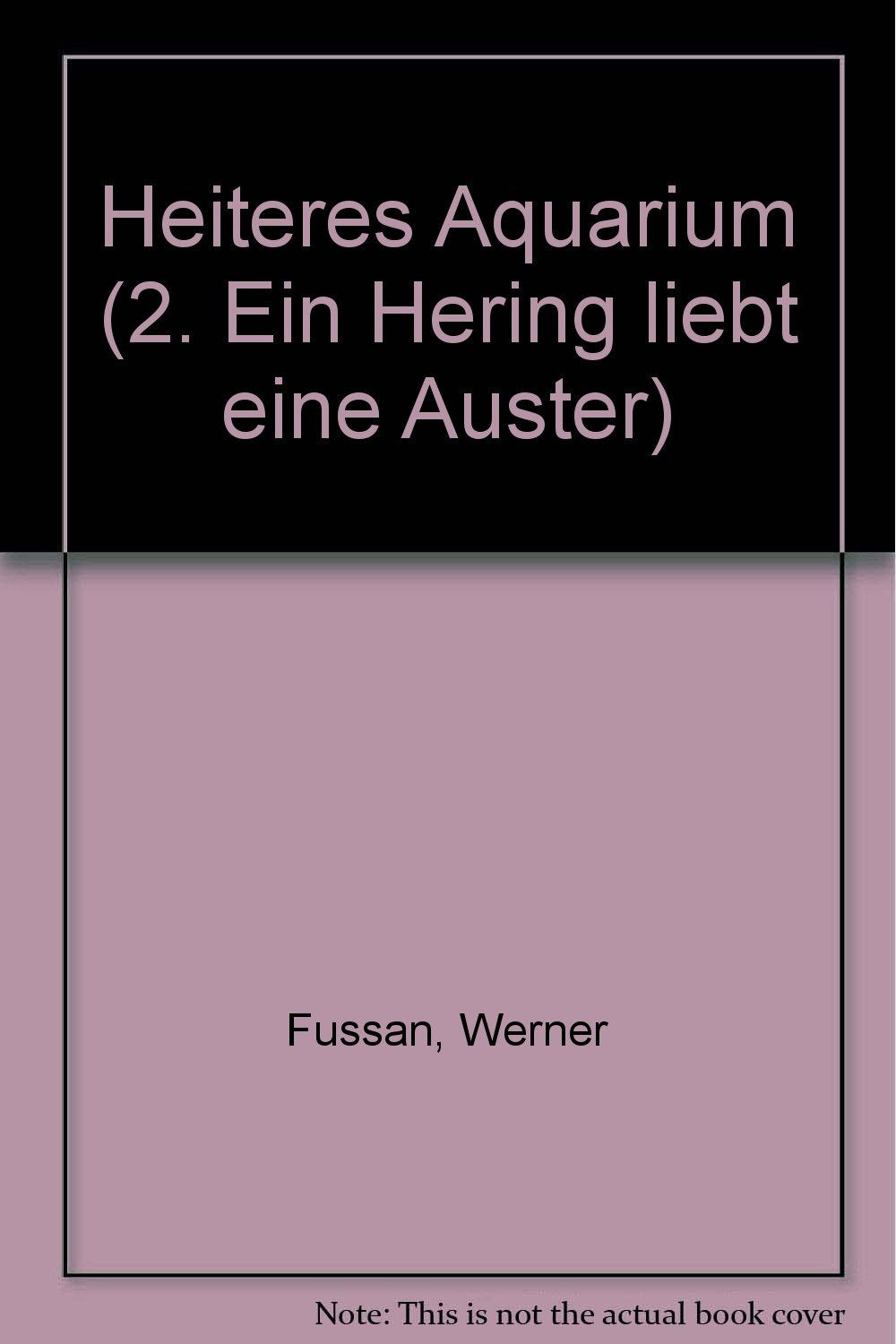 Heiteres Aquarium: 2. Ein Hering liebt eine Auster. mixed choir (SATB). Partition de chœur. Books