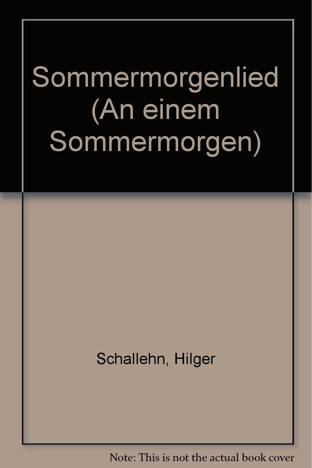 Sommermorgenlied: "An einem Sommermorgen". mixed choir (SATB). Partition de chœur. Books