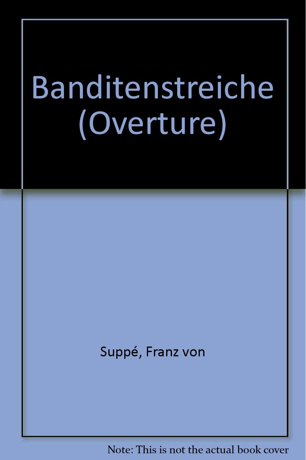 Banditenstreiche: Ouvertüre. Salonorchester. Violine obligat. (Domesticum) Sheet Music