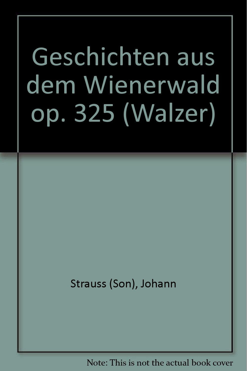 GESCHICHTEN AUS DEM WIENERWALD OP. 325 Sheet Music