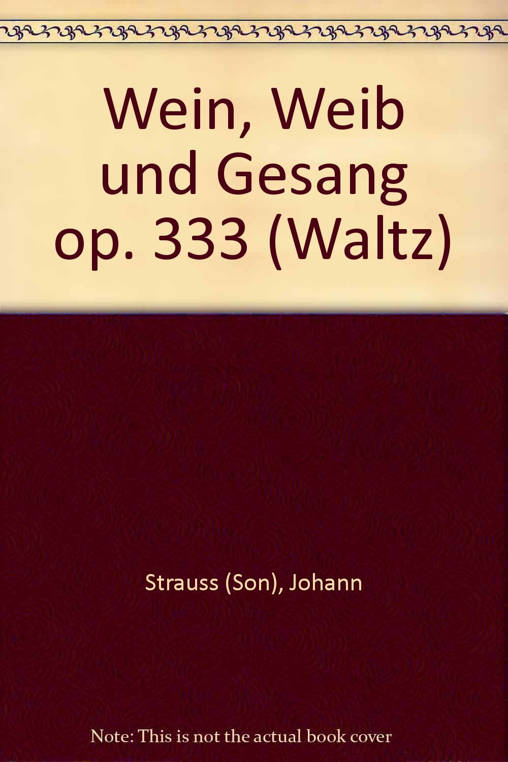 Wein, Weib und Gesang: Walzer. op. 333. Salonorchester. Viola. (Domesticum) Sheet Music