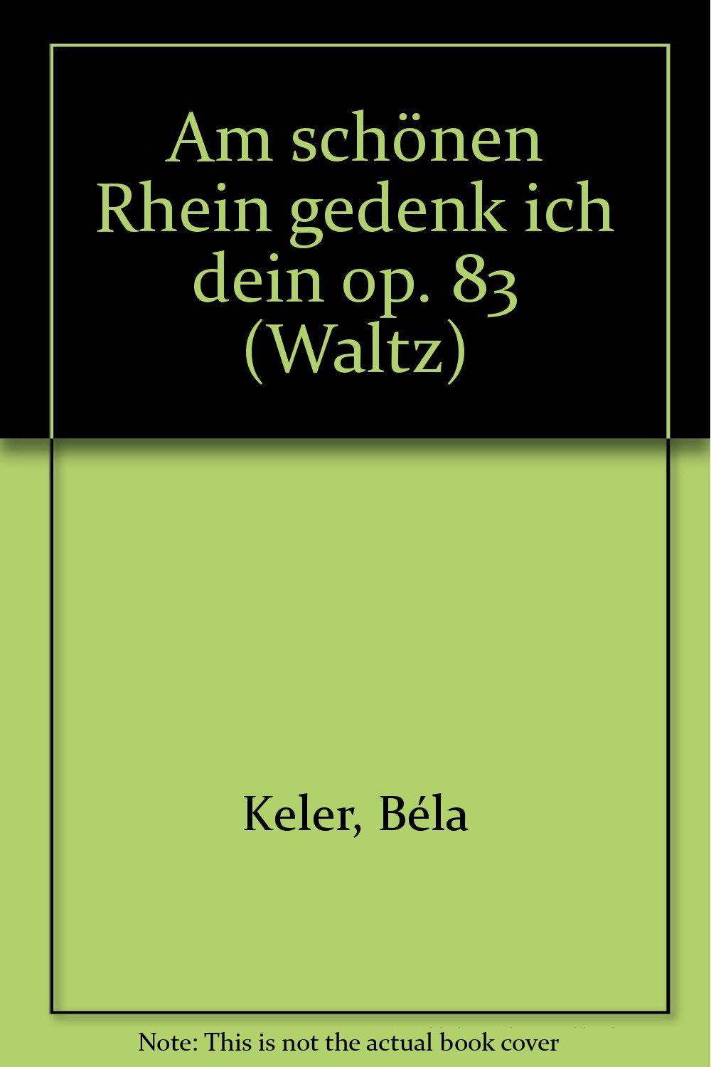 Am schönen Rhein gedenk ich dein: Walzer. op. 83. Salonorchester. Klavierdirektion. (Domesticum) Sheet Music