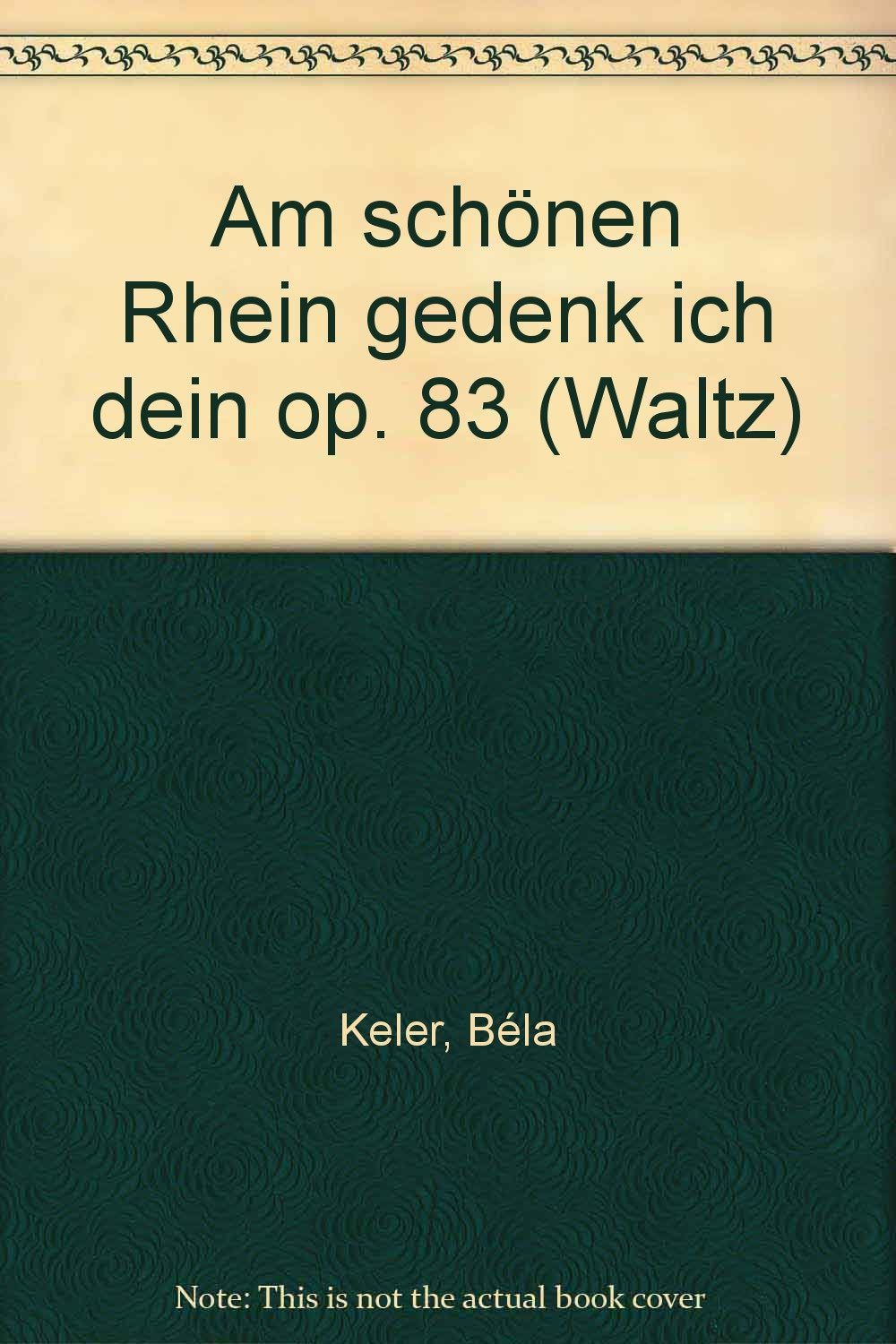 Am schönen Rhein gedenk ich dein: Walzer. op. 83. Salonorchester. Violine I. (Domesticum) Sheet Music