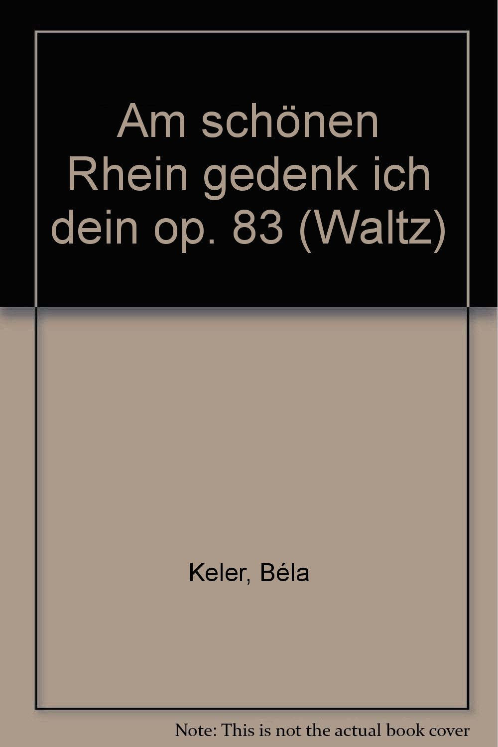 Am schönen Rhein gedenk ich dein: Walzer. op. 83. Salonorchester. Violine obligat. (Domesticum) Sheet Music