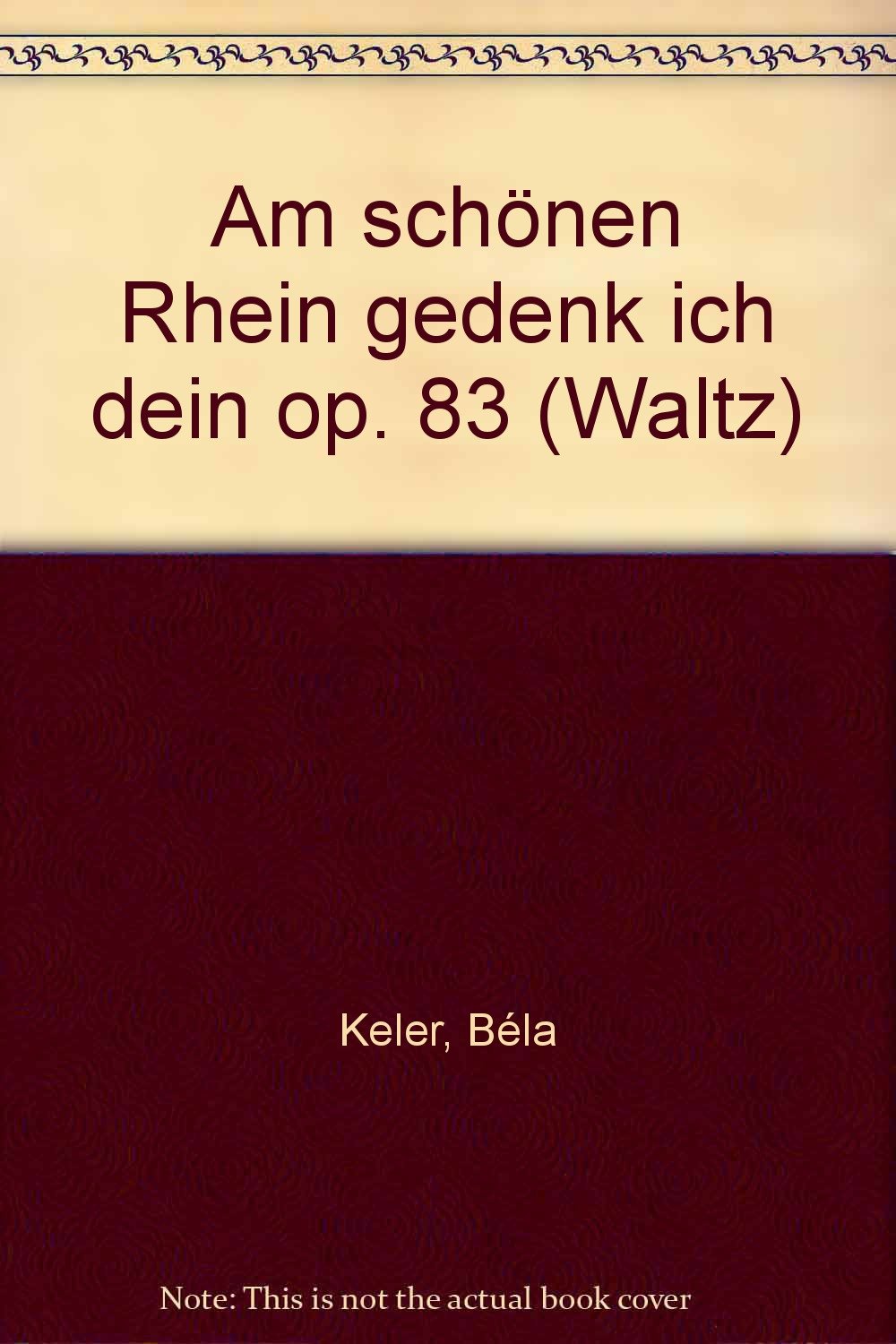 Am schönen Rhein gedenk ich dein: Walzer. op. 83. Salonorchester. Violoncello . (Domesticum) Sheet Music