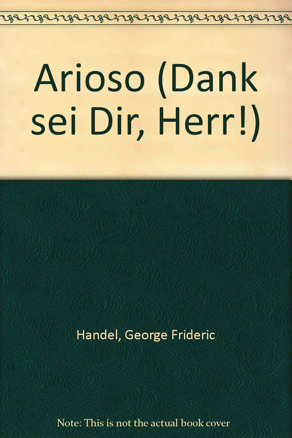 Arioso: "Dank sei Dir, Herr!". Salonorchester. Violine obligat. (Domesticum) Books