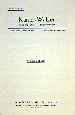 Kaiserwalzer: op. 437. Salonorchester. Violine obligat. (Domesticum) Sheet Music