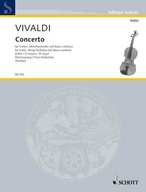 Concerto B-Dur: Violine, Streicher und Orgel. Klavierauszug mit Solostimme. (Edition Schott) Sheet Music