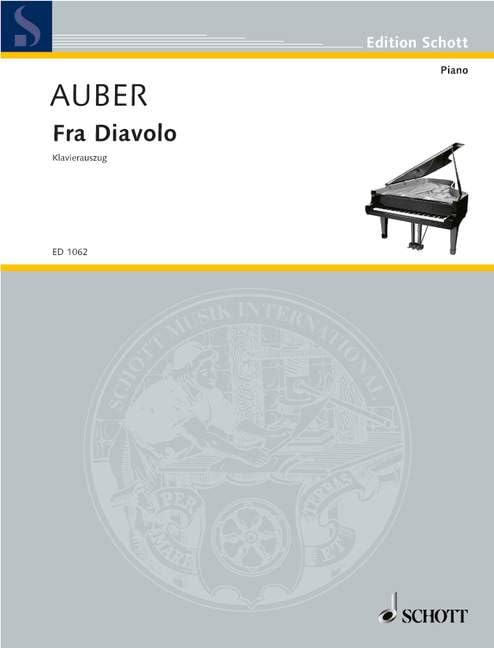 Fra Diavolo: Opera. Réduction pour piano. Sheet Music