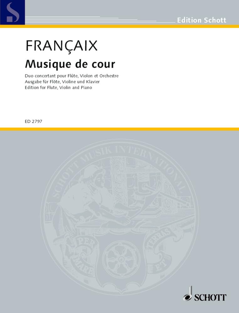 Musique de cour: Konzertantes Duett für Flöte, Violine und Orchester. Flöte, Violine und Orchester. Klavierauszug mit Solostimmen. (Edition Schott) Sheet Music