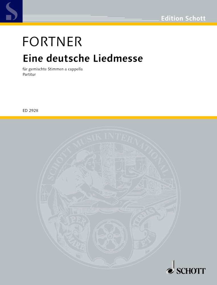 Eine deutsche Liedmesse: gemischter Chor (SSATB). Chorpartitur. (Edition Schott) Sheet Music